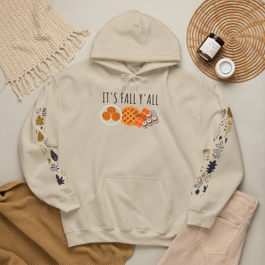 It’s Fall Y’all Autumn Treats  Hooded Sweatshirt