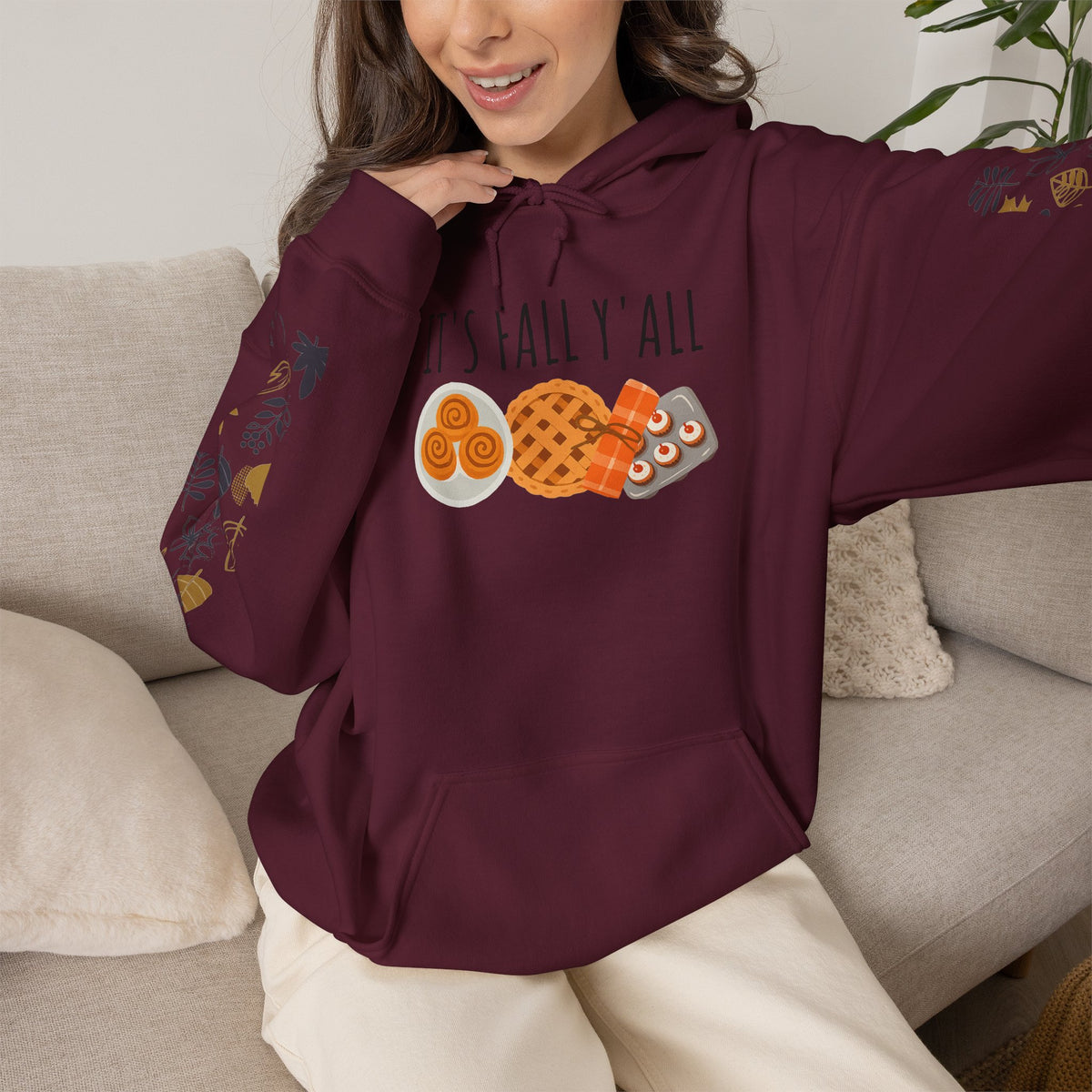 It’s Fall Y’all Autumn Treats  Hooded Sweatshirt