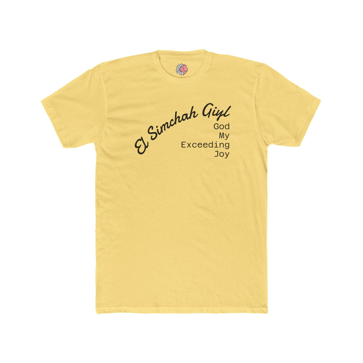 El Simchah Giyl T-Shirt