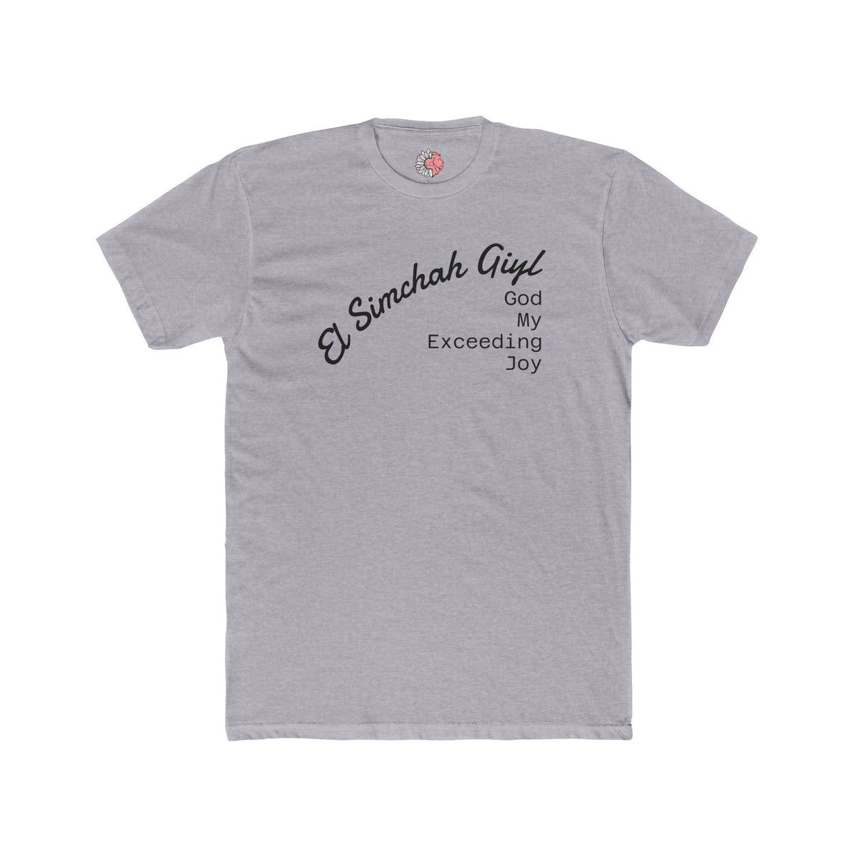 El Simchah Giyl T-Shirt