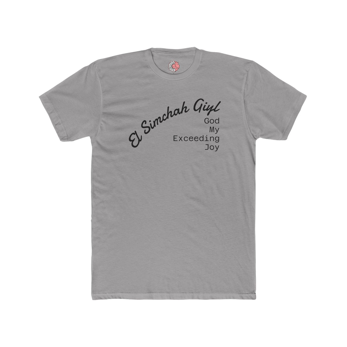 El Simchah Giyl T-Shirt