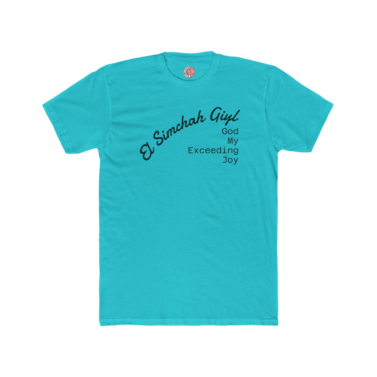 El Simchah Giyl T-Shirt