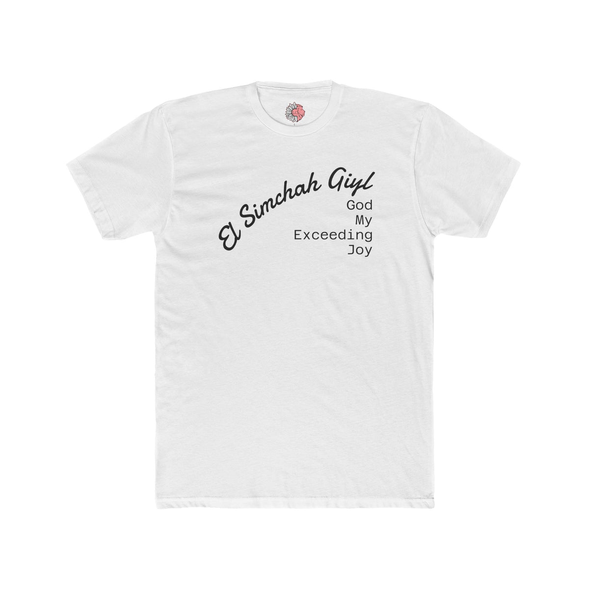 El Simchah Giyl T-Shirt