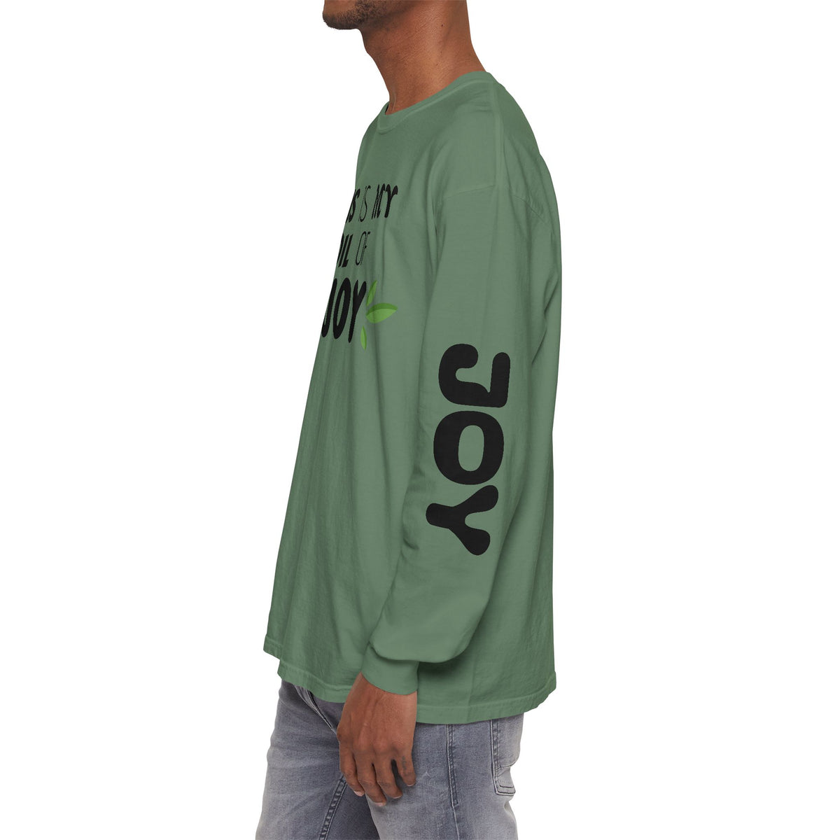 Jesus is MY OIL of JOY Long Sleeve T-Shirt